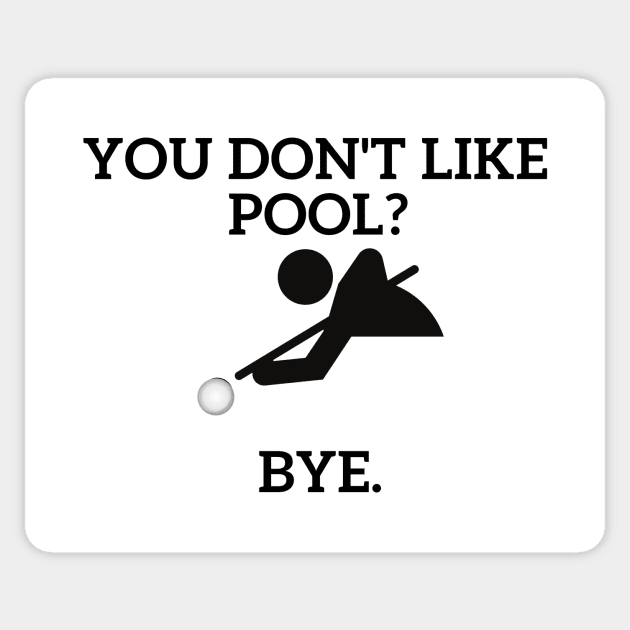 Pool Player Sticker by Statement-Designs